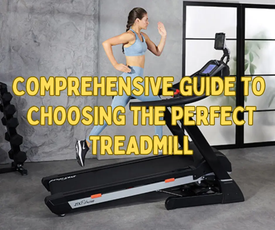 Treadmill Selection Guide